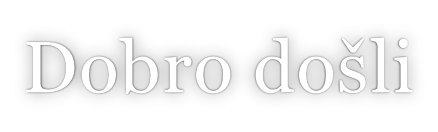 Dobro došli